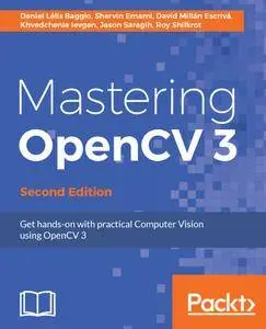 Mastering OpenCV 3, 2nd Revised Edition