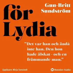 «För Lydia» by Gun-Britt Sundström