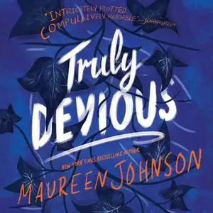 «Truly Devious» by Maureen Johnson