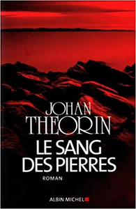 Le Sang des pierres - Johan Theorin (Repost)