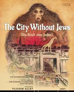 Die Stadt ohne Juden / The City Without Jews (1924)