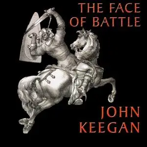 The Face of Battle [Audiobook] (Repost)