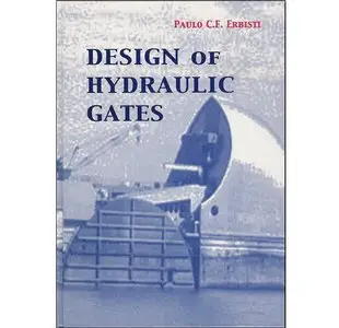 Design of Hydraulic Gates