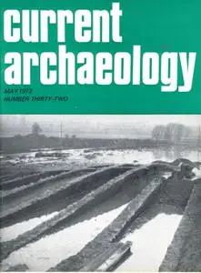 Current Archaeology - Issue 32