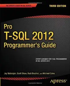 Pro T-SQL 2012 Programmer's Guide, 3 edition