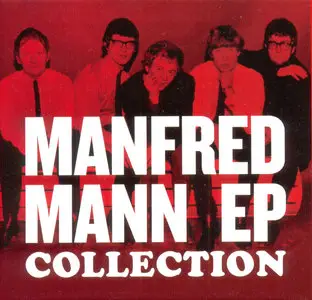 Manfred Mann - EP Collection (2013)