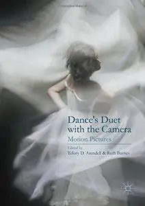 Dance's Duet with the Camera: Motion Pictures (Repost)
