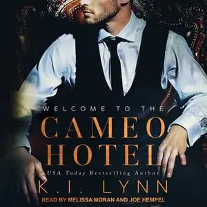 «Welcome to the Cameo Hotel» by K.I. Lynn