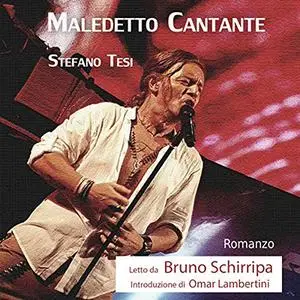 «Maledetto cantante» by Stefano Tesi