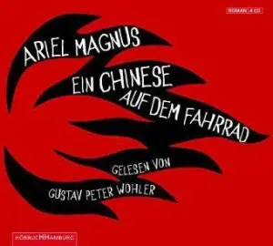 Ariel Magnus - Ein Chinese auf dem Fahrrad
