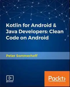 Kotlin for Android & Java Developers - Clean Code on Android