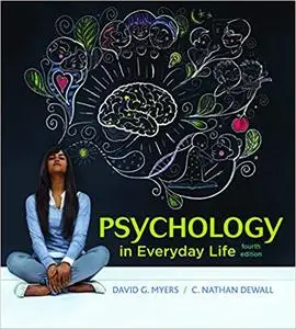 Psychology in Everyday Life, Fourth edition