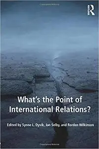 What's the Point of International Relations?