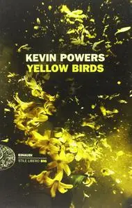 Kevin Powers - Yellow Birds