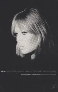 Nico: Songs They Never Play on the Radio