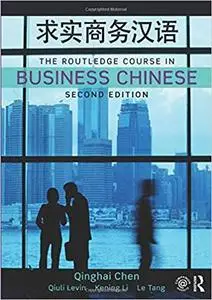 The Routledge Course in Business Chinese Ed 2