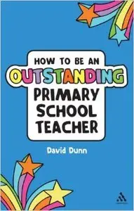 How to Be an Outstanding Primary School Teacher