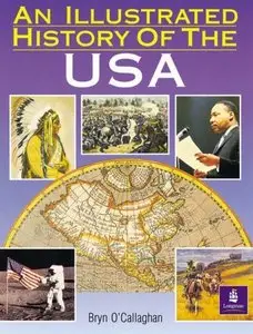 AN ILLUSTRATED HISTORY OF THE USA