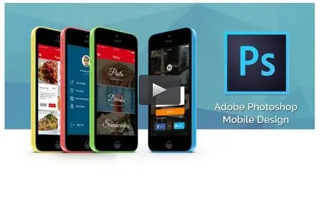 Udemy – Learn UI/UX and Mobile App Design in Photoshop from Scratch