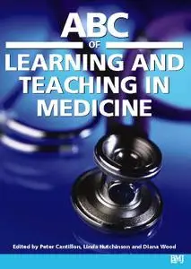 ABC of Learning and Teaching in Medicine