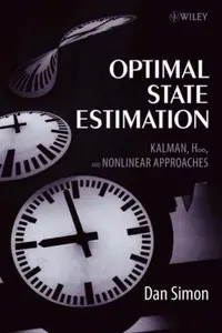 Optimal State Estimation: Kalman, H Infinity, and Nonlinear Approaches (repost)