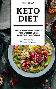 The Indian Keto Diet