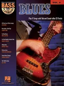 Blues: Bass Play-Along Vol. 9 by Hal Leonard Corporation (Repost)