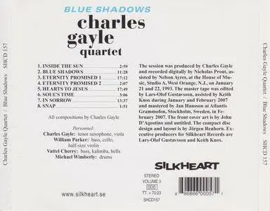 Charles Gayle Quartet - Blue Shadows (1993) {Silkheart SHCD 157 rel 2008}