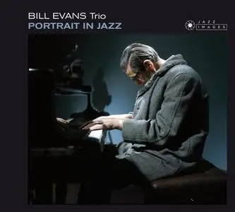 Bill Evans Trio - Portrait in Jazz (1959/2016) {Reissue, Remastered}