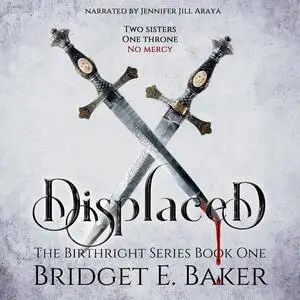 «Displaced» by Bridget E. Baker