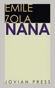 «Nana» by Émile Zola