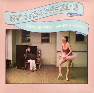 Kate And Anna McGarrigle - Dancer With Bruised Knees - 1977 (24/96 Vinyl Rip)