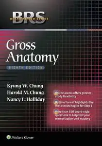 BRS Gross Anatomy (8th Edition)