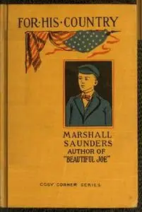 «For His Country» by Marshall Saunders