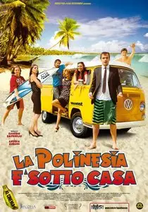 La Polinesia è sotto casa (2010)