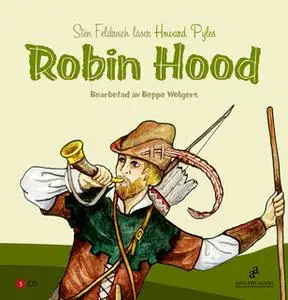 «Robin Hood» by Howard Pyle