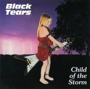 Black Tears - Child of the Storm (1984)