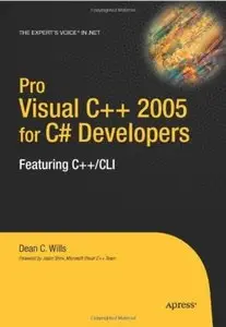 Pro Visual C++ 2005 for C# Developers  [Repost]