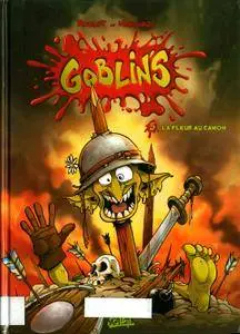 Goblin's - Tome 5 - la fleur au canon