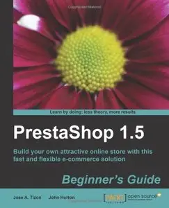 PrestaShop 1.5 Beginner’'s Guide