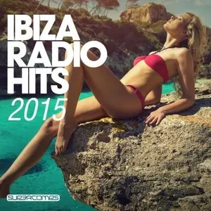 Various Artists - Ibiza Radio Hits 2015 (2015)