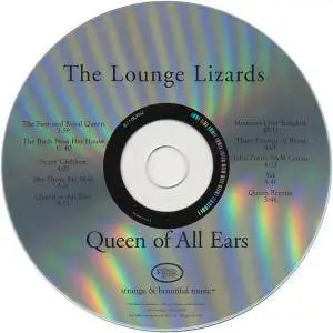 The Lounge Lizards - Queen of All Ears (1998) {Strange & Beautiful Music SB 0015}