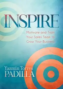 «Inspire» by Yazmin Torres Padilla