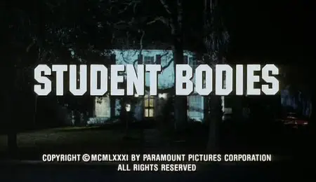 Student Bodies (1981)