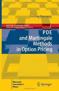 PDE and Martingale Methods in Option Pricing