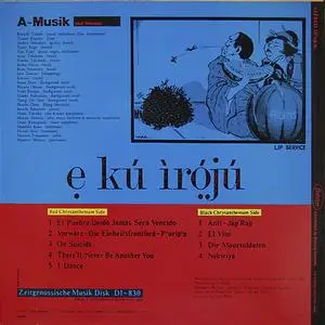 A-Musik - E Ku Iroju (vinyl rip) (1984) {Zeitgenössische Musik Disk}