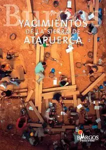 Burgos. Yacimientos de la Sierra de Atapuerca