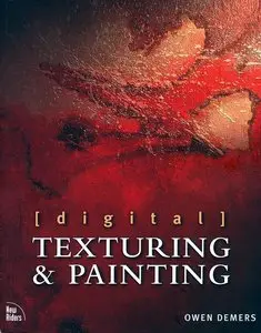 Digital Texturing and Painting by Owen Demers [Repost]