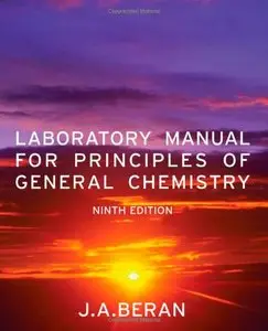 Laboratory Manual for Principles of General Chemistry, 9th Edition (repost)