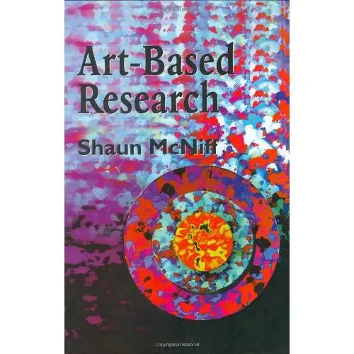 Art-Based Research: Shaun McNiff